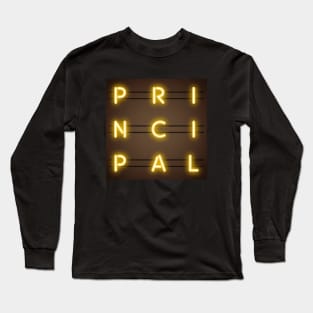 Principal Neon Sign Boxed Typography Long Sleeve T-Shirt